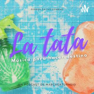 LA TATA Música para hacer destino