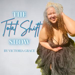 The Total Shift Show