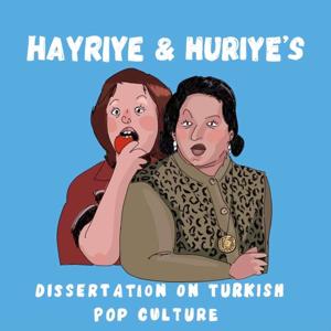 Hayriye & Huriye's Dissertation on Turkish Pop Culture by Hayriye & Huriye's Dissertation on Turkish Pop Culture