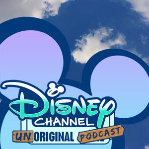 Disney Channel Unoriginal Podcast