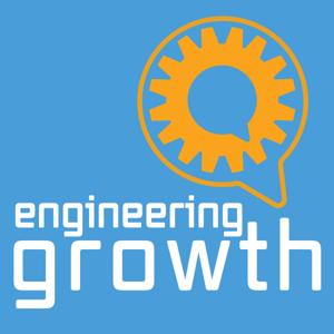 Engineering Growth