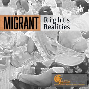 Migrant Rights, Migrant Realities: Women’s Labour Migration