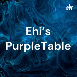 Ehi's PurpleTable