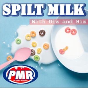 Spilt Milk Fantasy Football Podcast with Diz and Hiz