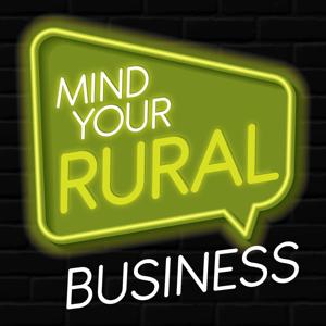 Mind Your Rural Business