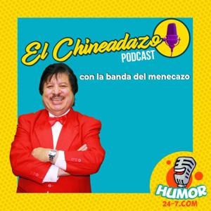 El Chineadazo Podcast