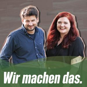 Wir machen das.