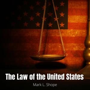 The Law of the United States