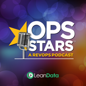 OpsStars - A RevOps Podcast by LeanData