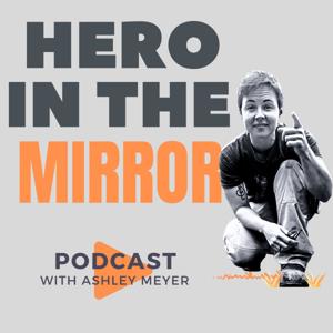 Hero In the Mirror