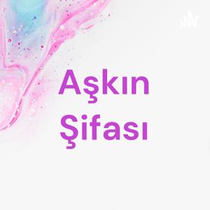 AşKın Şifası