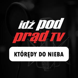 Którędy do nieba? by Idź Pod Prąd