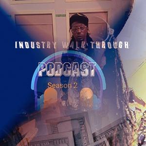 YURI Tha Jury Presents -Industry Walk Through Podcast