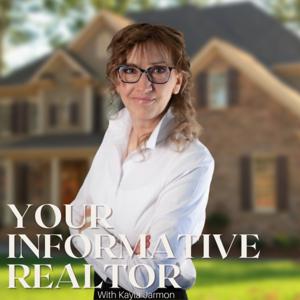 Your Informative Realtor