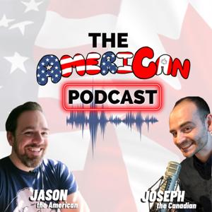 American vs. Canadian with Jason & Joseph