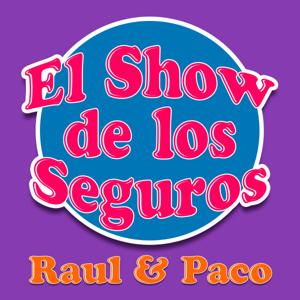 El Show de los Seguros