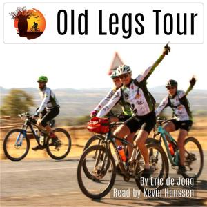 Old Legs Tour: The Third World As Seen From The Saddle