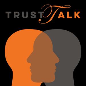 TrustTalk - It's all about Trust