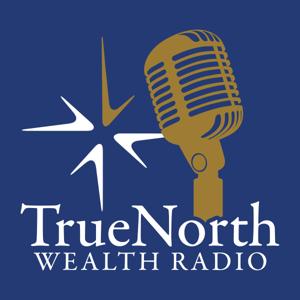 True North Wealth Radio