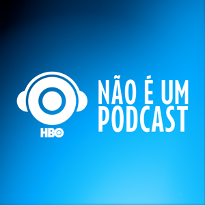 Não É Um Podcast