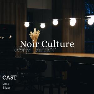 Noir Culture