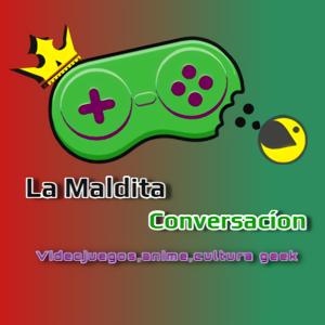 La Maldita Conversación