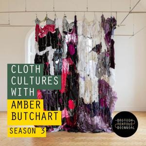 Cloth Cultures with Amber Butchart