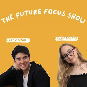 The Future Focus Show