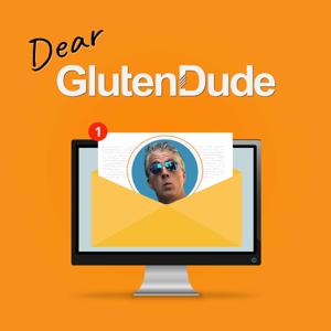 Dear Gluten Dude