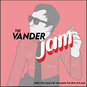 The Vander Jam