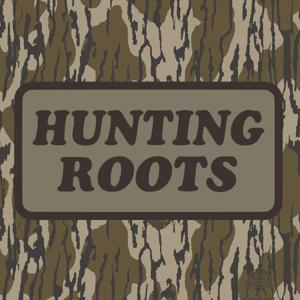 Hunting Roots Podcast