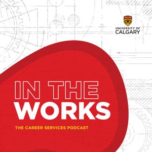 UCalgary Career Services: In the Works