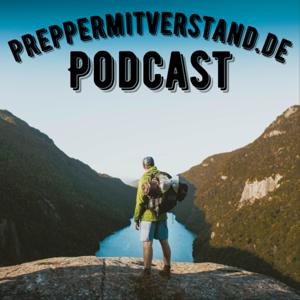 Prepper mit Verstand Podcast by Prepper mit Verstand