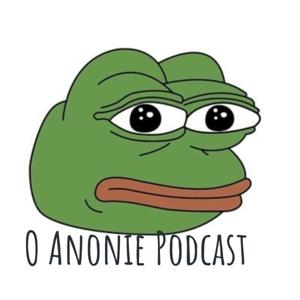 O Anonie Podcast