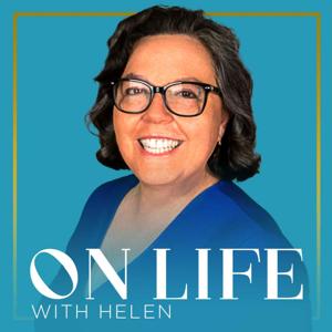 On Life With Helen