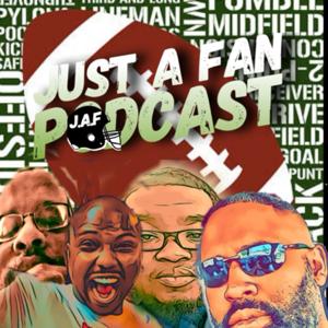 Just a Fan Podcast