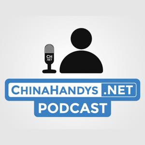 Der ChinaHandys.net Podcast