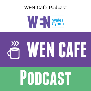 WEN Cafe Podcast