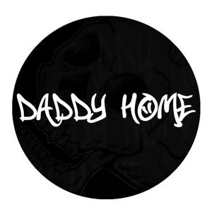 DADDY HOME