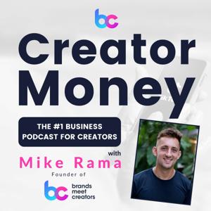 Creator Money with Mike Rama