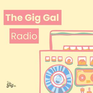 The Gig Gal Radio