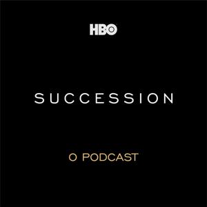 Succession: O Podcast