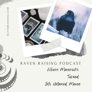 Raven Raising Podcast