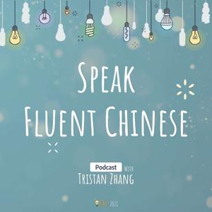 Speak Fluent Chinese