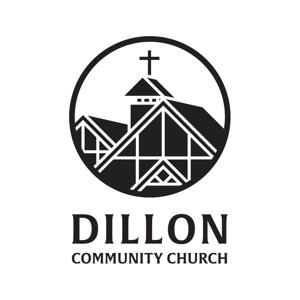 Dillon Community Church Sunday Sermons