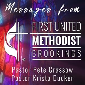 Messages from First United Methodist Brookings