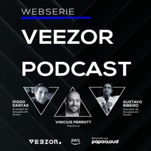 VEEZOR Podcast by Papo Cloud