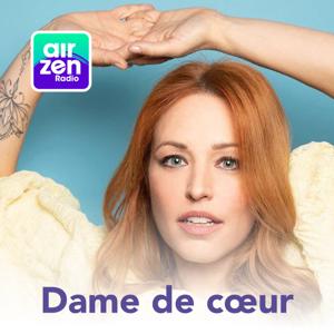 Dame de cœur by AirZen Radio