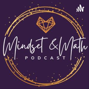 Mindset & Math w/ Keith Ayoby