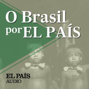 O Brasil por EL PAÍS